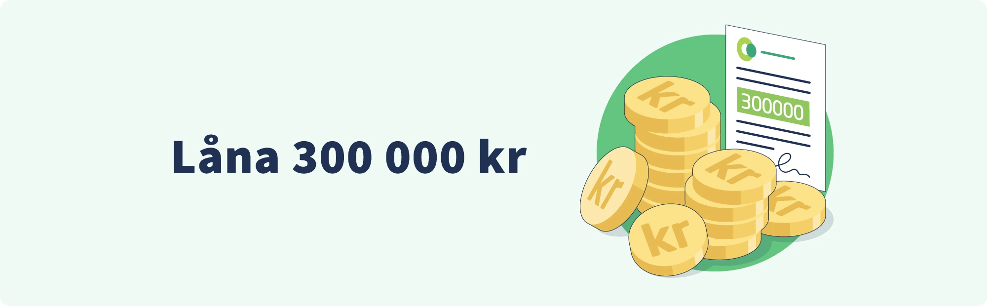 Låna 300 000 kr