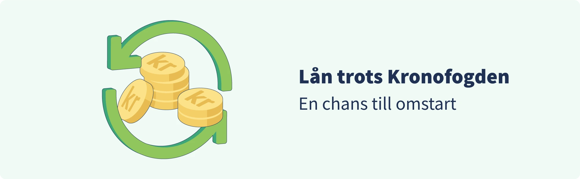 lån trots kronofogden chans till omstart