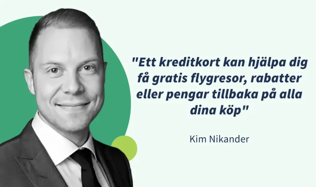 Citat om kreditkorts fördelar från Kim på Comparia