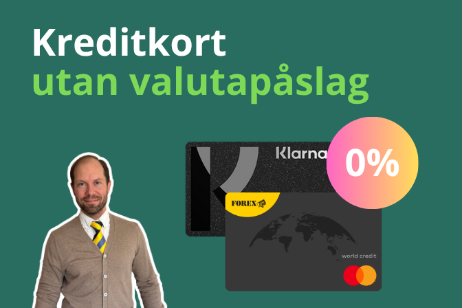 Kreditkort utan valutapåslag