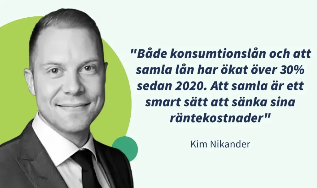 samlingslån har ökat med 30% citat av Kim på Comparia